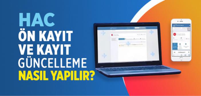 2026 Hac Ön Kayıt ve Kayıt Yenileme Nasıl Yapılır?